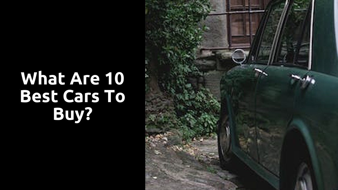 What are 10 best Cars to buy?